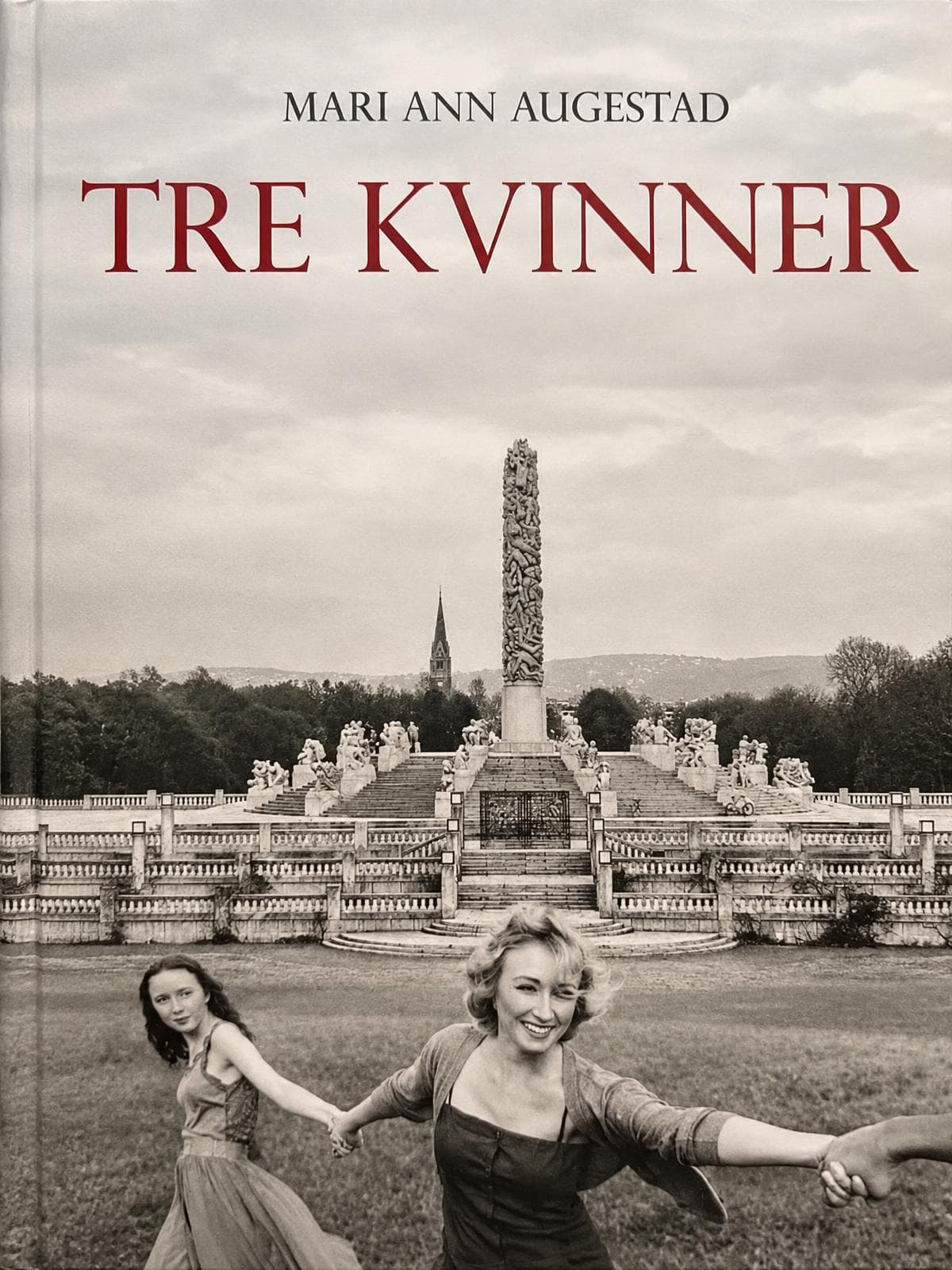 Tre kvinner by Mari Ann Augestad book cover